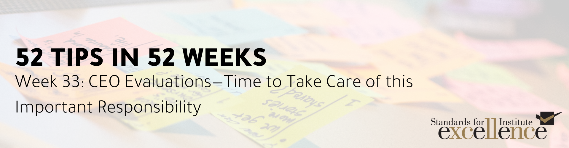 52 Tips in 52 Weeks: CEO Evaluations—Time to Take Care of this Important Responsibility