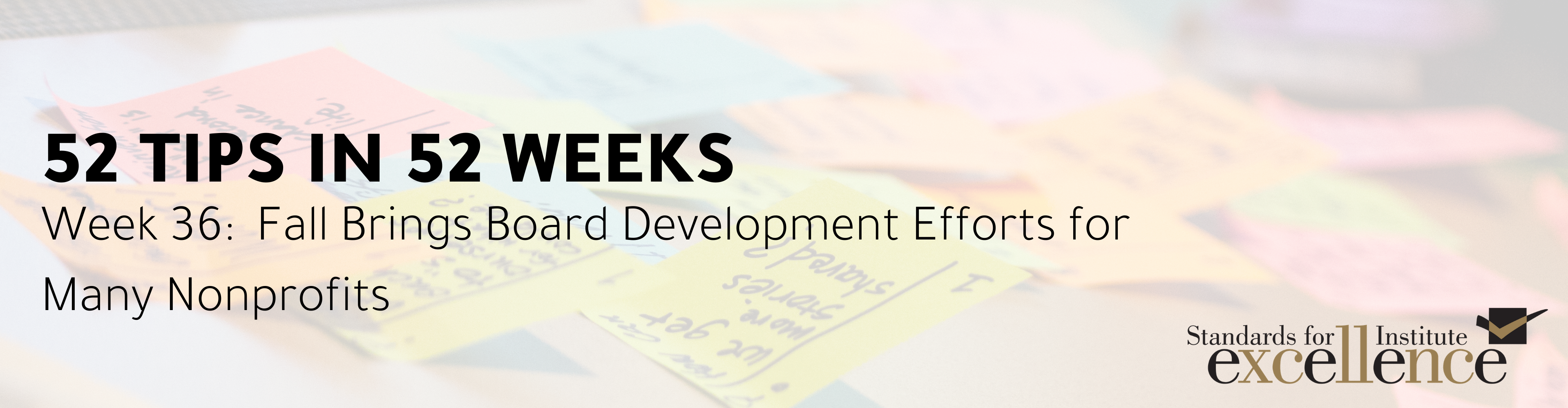 52 Tips in 52 Weeks: Fall Brings Board Development Efforts for Many Nonprofits