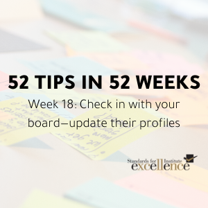 52 tips in 52 Weeks: Check in with your board—Update their profiles