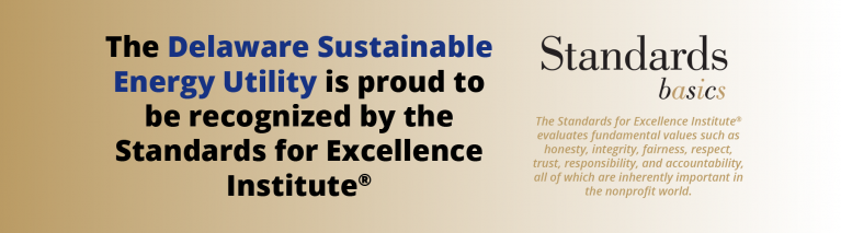Delaware Sustainable Energy Utility Recognized by the Standards for Excellence Institute