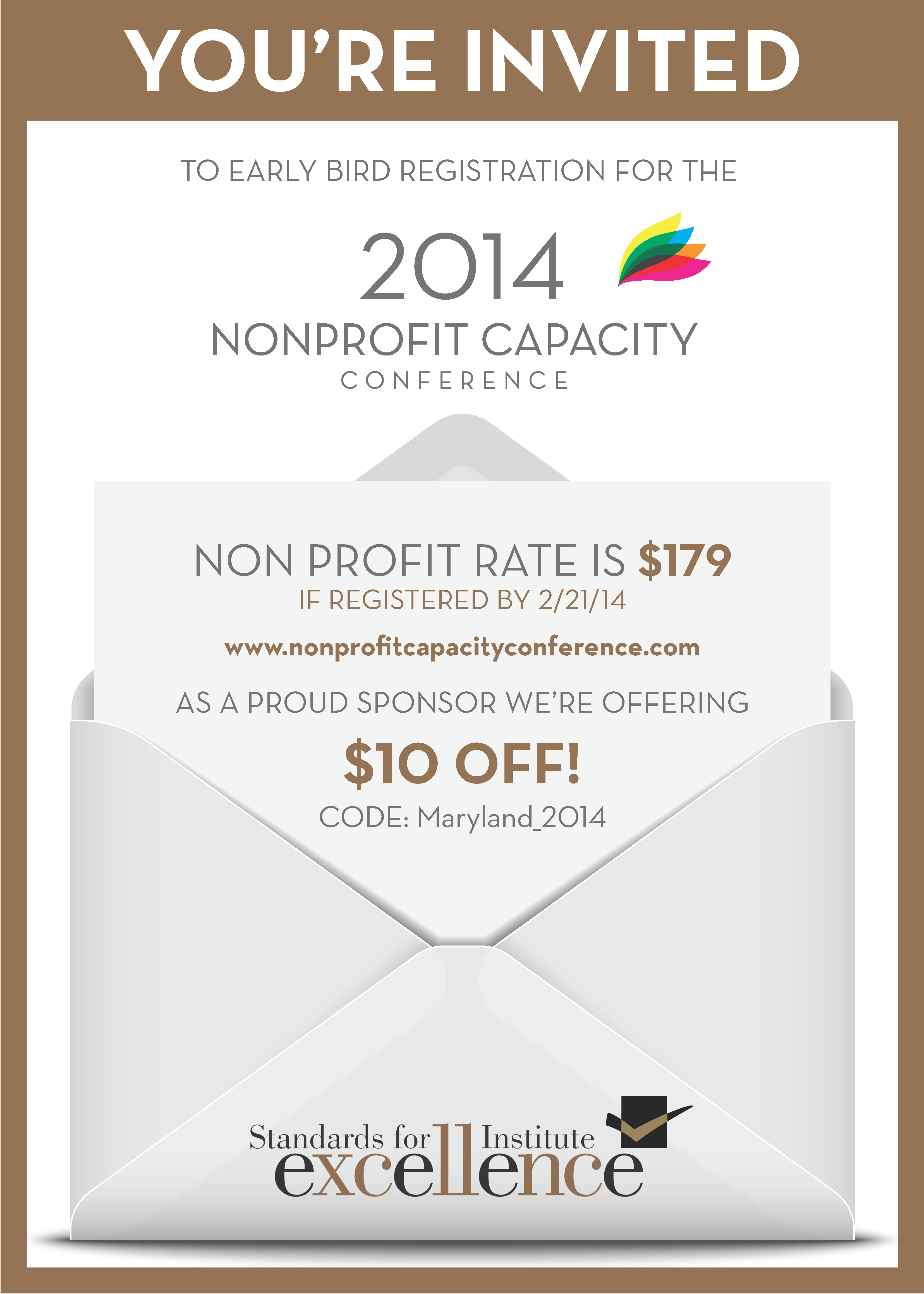 Don’t miss the special EARLY BIRD RATE for the Nonprofit Capacity Conference, sponsored by Standards for Excellence Institute