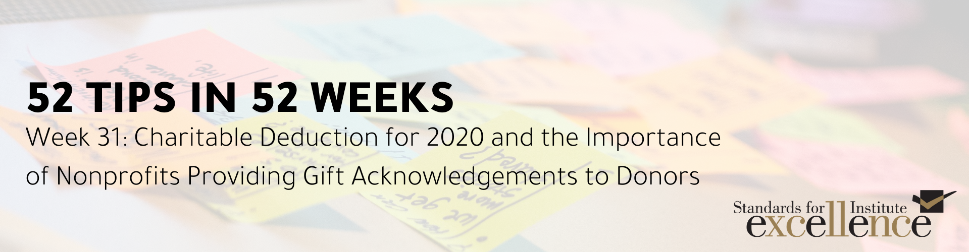 New, Time Limited Above the Line Charitable Deduction for 2020 Underscores the Importance of Nonprofits Providing Gift Acknowledgements to Donors