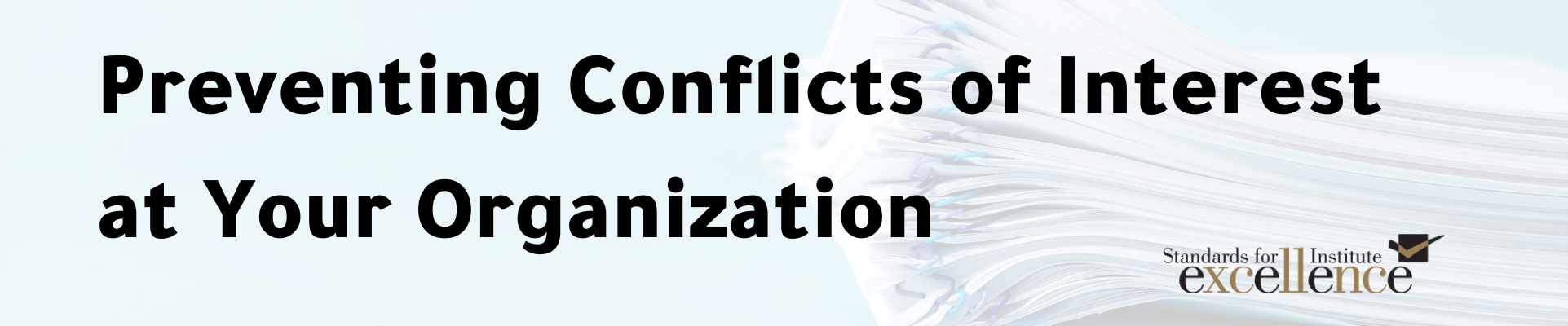 Three Tips to Prevent Conflicts of Interest at Your Nonprofit